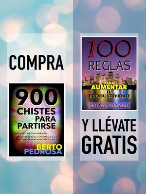 cover image of Compra "900 Chistes para partirse" y llévate gratis "100 Reglas para aumentar tu productividad"